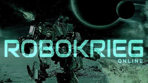 download Robokrieg: Robot war online apk